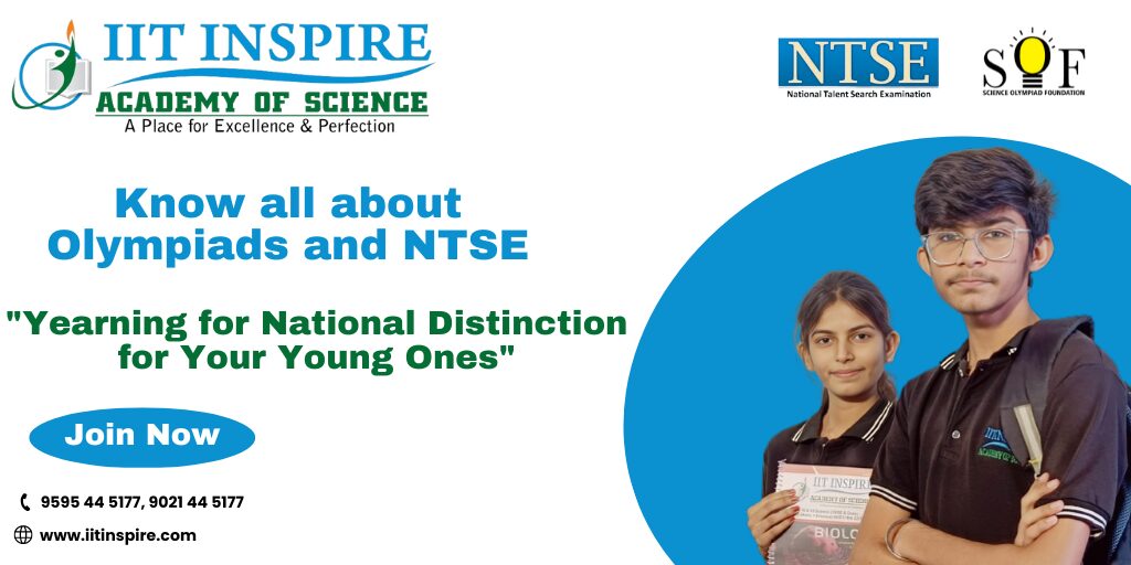 Know all about Olympiads and NTSE